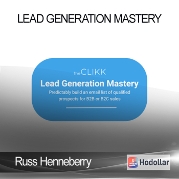 Russ Henneberry - Lead Generation Mastery