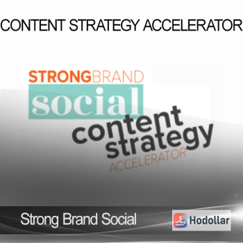 Strong Brand Social - Content Strategy Accelerator