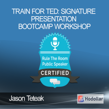 Jason Teteak - Train for TED: Signature Presentation Bootcamp Workshop
