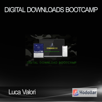 Luca Valori - Digital Downloads Bootcamp