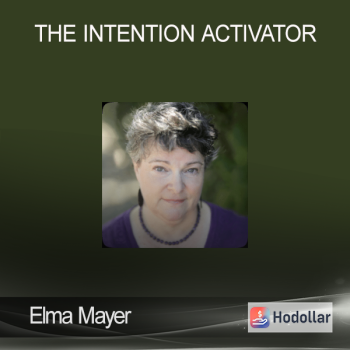 Elma Mayer - The Intention Activator
