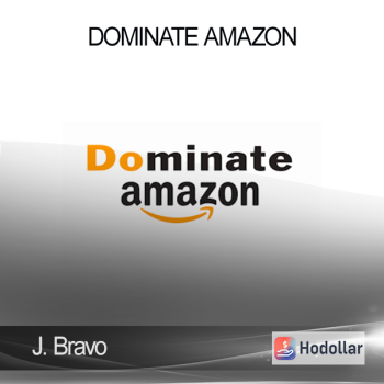 J. Bravo – Dominate Amazon