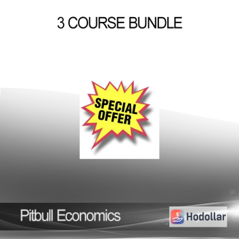 Pitbull Economics - 3 course bundle