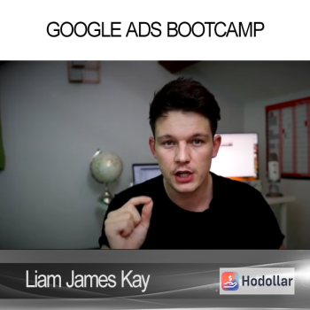 Liam James Kay - Google Ads Bootcamp