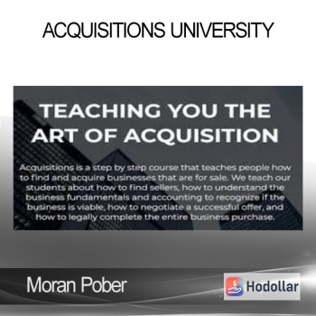Moran Pober - Acquisitions University