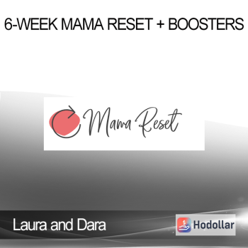 Laura and Dara - 6-Week Mama Reset + Boosters
