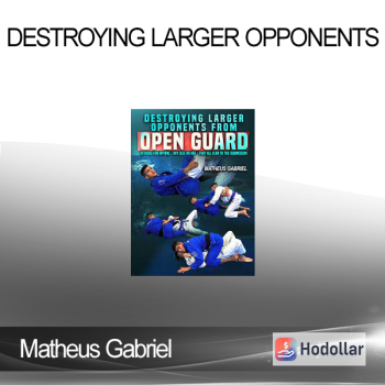 Matheus Gabriel - Destroying Larger Opponents