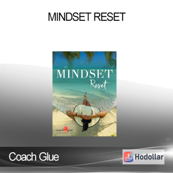 Coach Glue - Mindset Reset