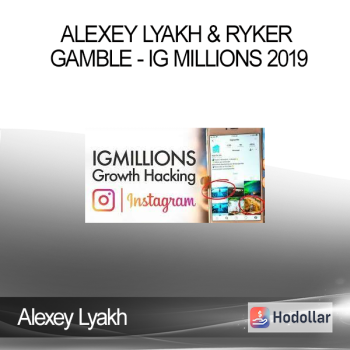 Alexey Lyakh & Ryker Gamble - IG Millions 2019
