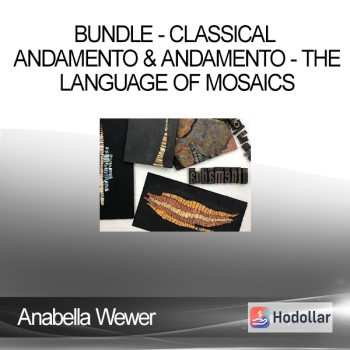 Anabella Wewer - BUNDLE - Classical Andamento & Andamento - The Language of Mosaics
