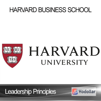 Leadership Principles - Harvard Business School