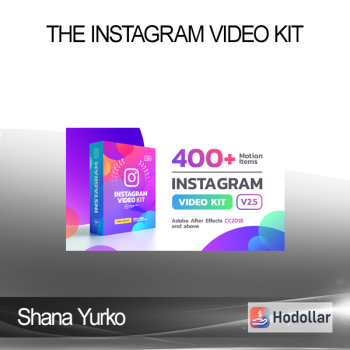 Shana Yurko - The Instagram Video Kit