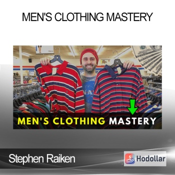 Stephen Raiken - Men's Clothing Mastery