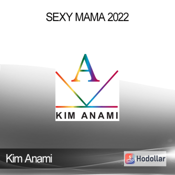 Kim Anami - Sexy Mama 2022