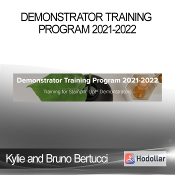 Kylie and Bruno Bertucci - Demonstrator Training Program 2021-2022