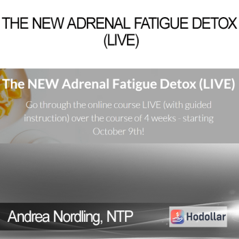 Andrea Nordling, NTP - The NEW Adrenal Fatigue Detox (LIVE)