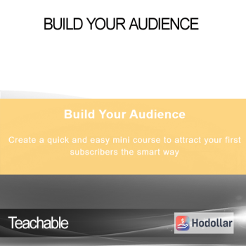 Teachable - Build Your Audience