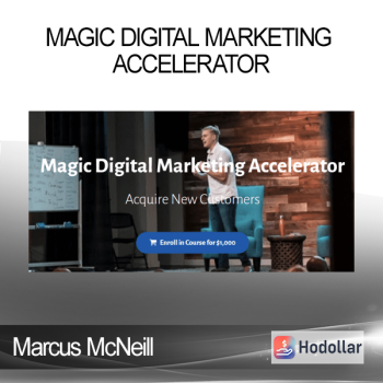 Marcus McNeill - Magic Digital Marketing Accelerator