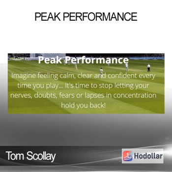 Tom Scollay - Peak Performance
