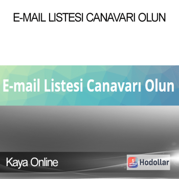Kaya Online - E-mail Listesi Canavarı Olun