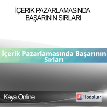 Kaya Online - İçerik Pazarlamasında Başarının Sırları