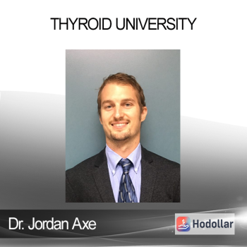 Dr. Jordan Axe - Thyroid University