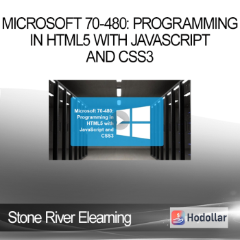 Stone River Elearning - Microsoft 70-480: Programming in HTML5 with JavaScript and CSS3