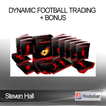 Steven Hall - Dynamic Football Trading + BONUS