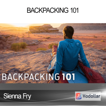 Sienna Fry - Backpacking 101