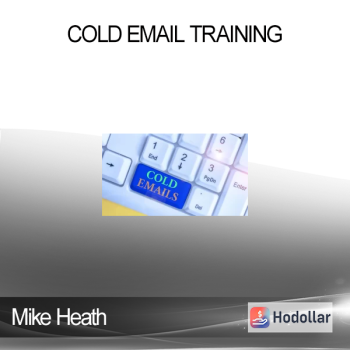 Mike Heath - Cold Email Training