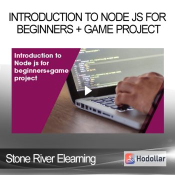 Stone River Elearning - Introduction To Node Js For Beginners + Game Project