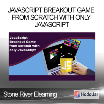 Stone River Elearning - JavaScript Breakout Game From Scratch With Only JavaScript