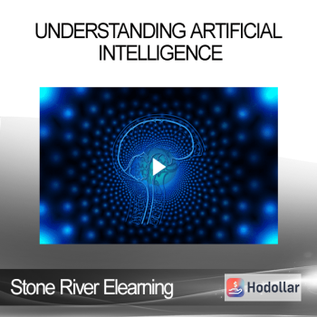 Stone River Elearning - Understanding Artificial Intelligence