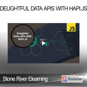 Stone River Elearning - Delightful Data APIs With HAPI.JS