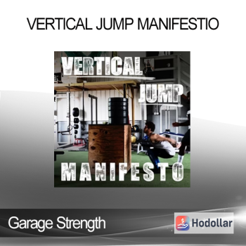 Garage Strength - Vertical Jump Manifestio