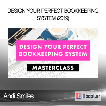 Andi Smiles - Design Your Perfect Bookkeeping System (2019)