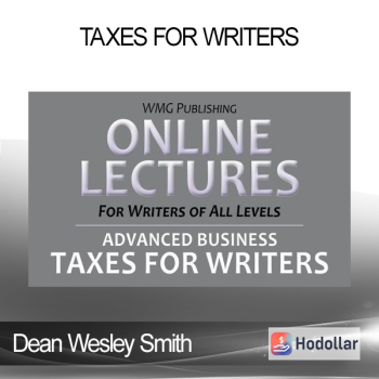 Dean Wesley Smith - Taxes for Writers