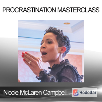Nicole McLaren Campbell - Procrastination Masterclass