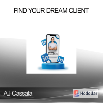 AJ Cassata - Find Your Dream Client