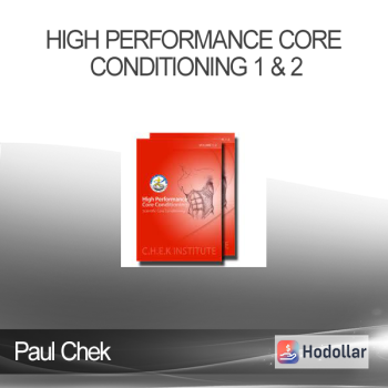 Paul Chek - High Performance Core Conditioning 1 & 2