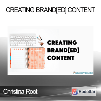 Christina Root - Creating Brand[ed] Content