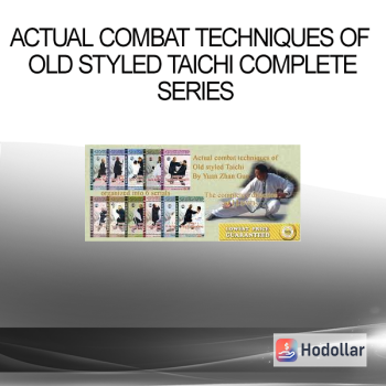 Actual Combat Techniques Of Old Styled Taichi Complete Series