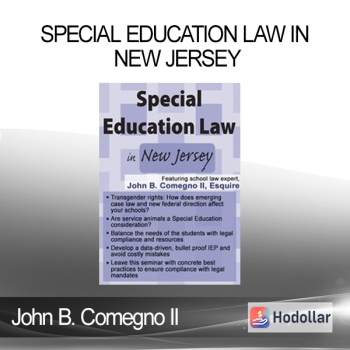 John B. Comegno II - Special Education Law in New Jersey