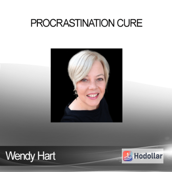 Wendy Hart - Procrastination Cure