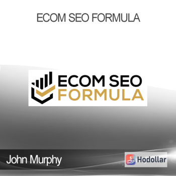 John Murphy - Ecom SEO Formula
