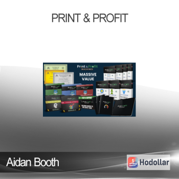 Aidan Booth - Print & Profit