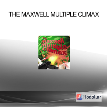 The Maxwell Multiple Climax