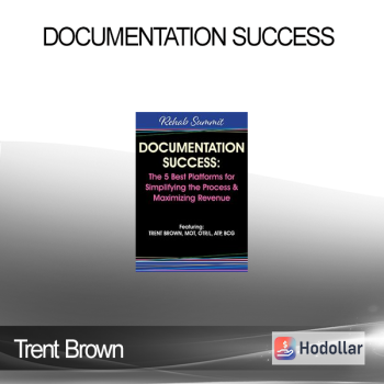 Trent Brown - Documentation Success: The 5 Best Platforms for Simplifying the Process & Maximizing Revenue