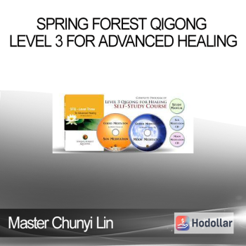 Master Chunyi Lin - Spring Forest Qigong Level 3 For Advanced Healing