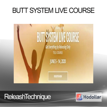 ReleashTechnique - BUTT SYSTEM LIVE COURSE